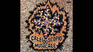 Caleidoscopio Musicale - 60s Latin sounds from Italy VOL. 2