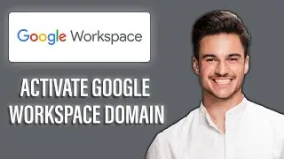 New! How to Activate Google Workspace on Your Domain🌐| Set Up Professional Gmail and Google Tools