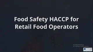 HACCP | Food safety for retail food operators | Online course