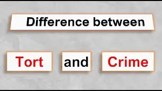 Difference between Tort and Crime