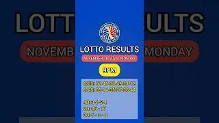 PCSO Lotto Result Today 9PM Live - November 18, 2024 Monday