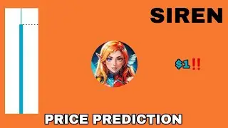 SIREN COIN TO THE MOON‼️ SIREN PRICE PREDICTION $1 IS REAL❗ NEW BITGET LISTING SIREN MEMECOIN ON BNB