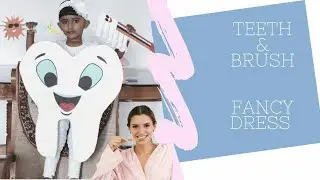 Teeth and Brush costume idea || Fancy dress Competition || How to make Teeth & Brush || Pre-kg