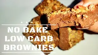 NO BAKE LOW CARB BROWNIES | HEALTHY | CHEWY | FUDGY
