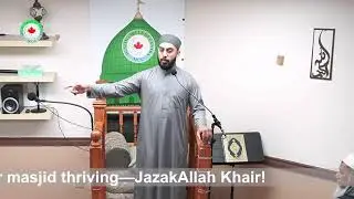 Jumuah Khutbah | English | 31 Oct 2025 | MCC Centre Scarborough | Muslim Circle of Canada