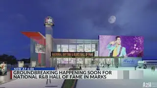 Leaders hope National R&B Hall of Fame brings more businesses to Marks, MS