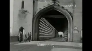 Malbork - Marienburg 1941/1942 Schmalfilme von Walther Neuer (10) Agentur Meier zu Hartum