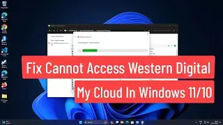 Fix Cannot Access Western Digital My cloud In Windows 11/10