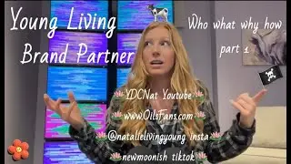 Become a Brand Partner with Young Living, what this means, how it is done, and why you may want to.