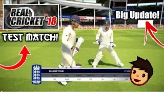 Real Cricket 18 TEST Match Update Is Here Download Now!