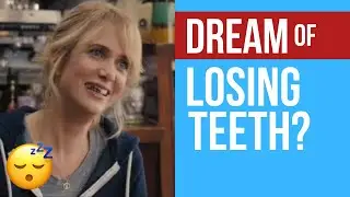 Dreams About Teeth Falling Out | What They Mean