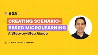How to Create Impactful Scripts for Scenario Based Training: From Theory to Action Learners Love!