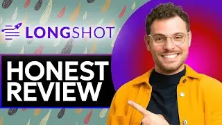 LongShot AI Text Honest Review - Watch Before Using