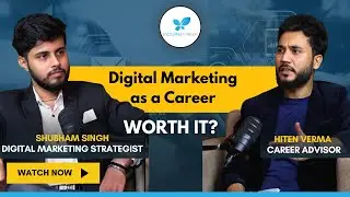 Career in Digital Marketing: Real Journey of Shubham Singh | Evolving Career Podcast