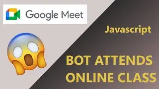 I made a bot to attend Online Classes