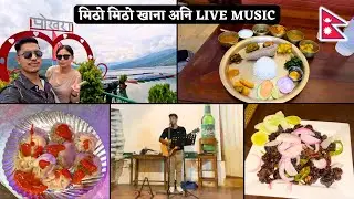 Pokhara Food Hunt & Enjoying Night Life Of Lakeside 😍