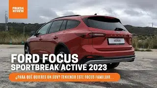 Al volante del Ford Focus Sportbreak Active 2023 / SuperMotor.Online