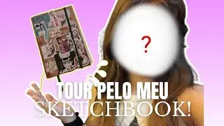 TOUR PELO MEU SKETCHBOOK NOVO