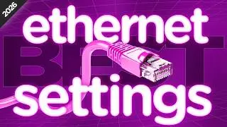 Best Ethernet Settings for Gaming (2026) | Lower Ping, Less Lag & Faster Internet
