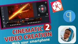 HOW TO CREATE A CINEMATIC VIDEO WITH YOUR SMARTPHONE USING KINEMASTER video 2