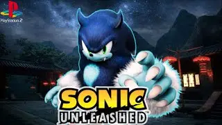 Sonic Unleashed PS2 #6 &ndash; Noite Sombria em Chun-Nan!