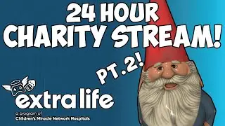 24 Hour Charity Stream for Extra Life! | Peak, Left4Dead, & More! - Pt. 2 #forthekids #extralife2025
