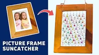 Easy DIY Picture Frame Suncatcher | Upcycled Craft Idea #diy #crafts
