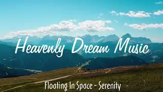 Floating In Space - Serenity