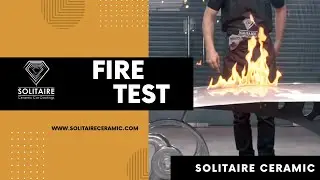 Fire Test | Watch Now | @solitaireceramic #soltaireceramic