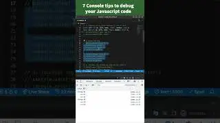 7 Console tips to debug your Javascript code
