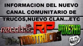 Informaci&oacute;n con ReCoB [ Canal nuevo, Tienda de camisetas, Clan troll y recopilaci&oacute;n de zombies ]