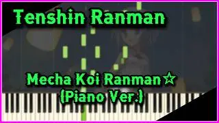 Famishin - Mecha Koi Ranman (Piano Ver.) By TOKI [Synthesia][HD]