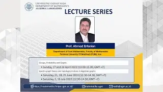 6th Lecture Algebraic Graph by Prof Ahmad Erfanian
