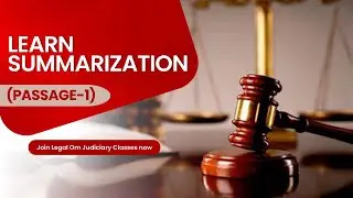 LEARN Summarization with LEGAL OM (Passage-1)