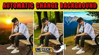 🔥Automatic Change Background New Ai App | Auto Background Remove Just One Click Editing 2025 😱