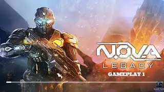 N.O.V.A Legacy Gameplay Walkthrough Part 1- Tutorial (Android & IOS)