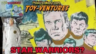 Toy-Ventures : Star Warriors?