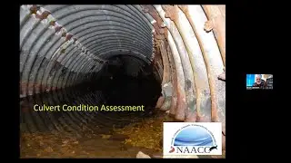 NAACC Culvert Condition Assessment Module - Online Training with Scott Jackson
