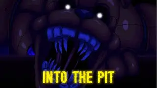 Five Nights at Freddy's: Into The Pit - Part 2