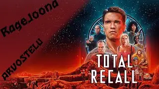 RageJoona // Total Recall (1990) // Leffa-Arvostelu