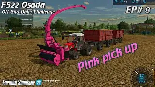 FS22 Osada - Pink Help - Farming Simulator 22 - #OffGridDairyChallenge EP# 8