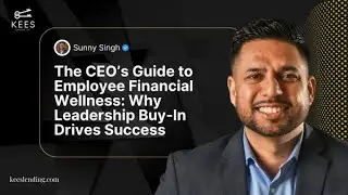 CEO Guide to Employee Financial Wellness | Why Leadership Buy-In Drives ROI & Retention