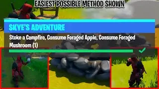 Stoke a Campfire, Consume Foraged Apple, Consume Foraged Mushroom  -Skyes Adventure Week 8 Challenge