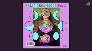 Mick Schultz - Paragon Vocals Vol. 2 (Vocal Sample Pack)
