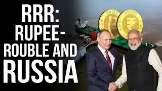 India-Russia trade to be in Rupee-Rouble, its official
