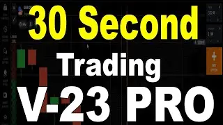 Binary Option 30 Second Strategy Amazing Signal || Robot Virtual V-23 Pro
