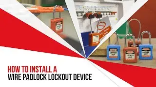 How to Install a Wire Padlock Lockout Device | Bitesize Safety