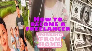 HOW TO BE A FREELANCER #beafreelancer #howtobeafreelancer #virtualassistant #filipinoVA