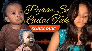 Pyaar Se Ladai Tak | @RubiDaries #family vlog #sisterhood #daliyvlog #cutefamilyvlog #emotionalvlog