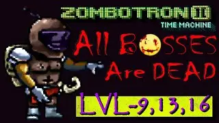 Зомботрон 2: Машина Времени (ВСЕ БОССЫ) Прохождение. LVL - 9,13,16 [Walkthrough] (БЕЗ КОММЕНТАРИЕВ)